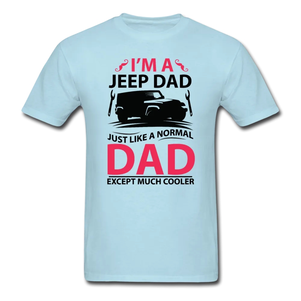 I'm A Jeep Dad Men's T-Shirt