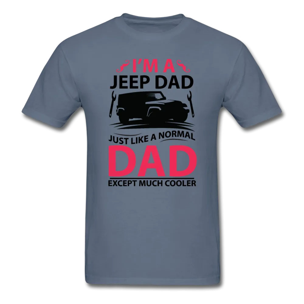 I'm A Jeep Dad Men's T-Shirt