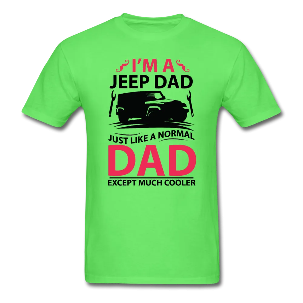 I'm A Jeep Dad Men's T-Shirt