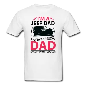 I'm A Jeep Dad Men's T-Shirt