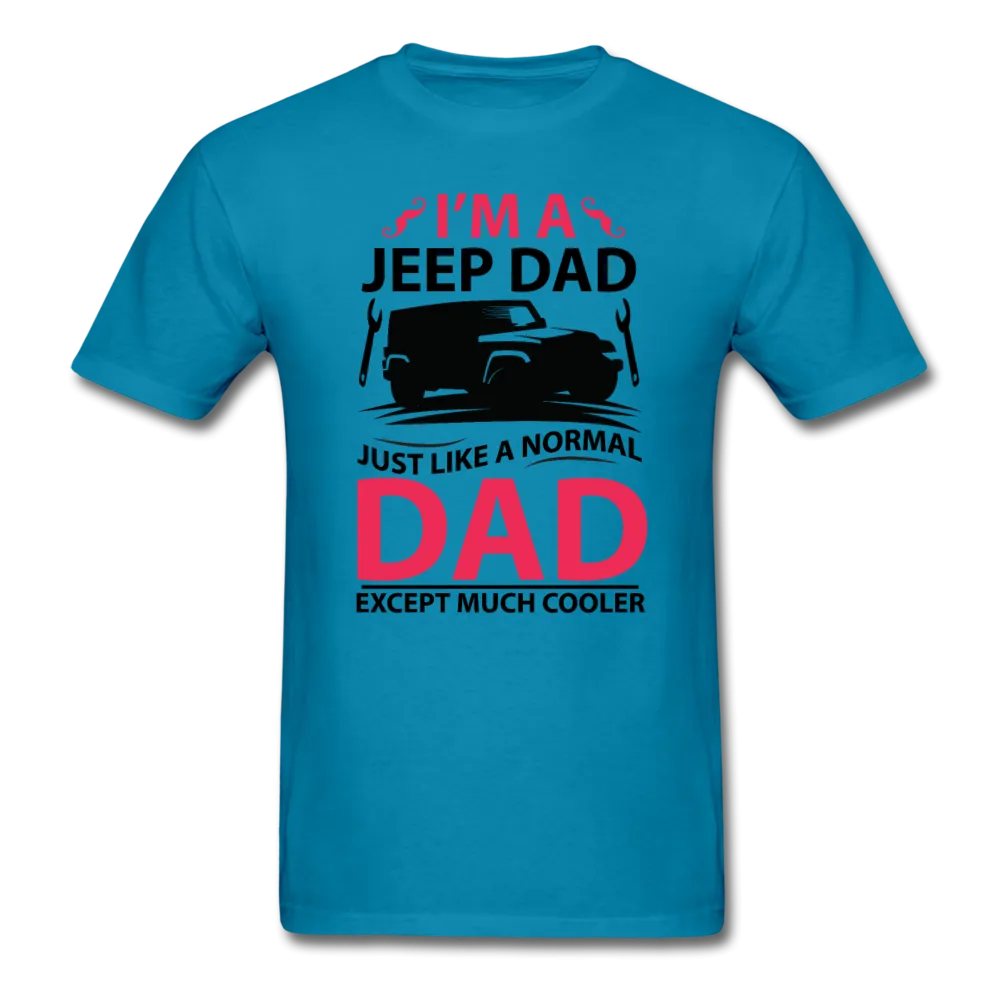 I'm A Jeep Dad Men's T-Shirt